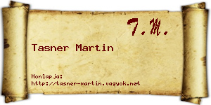 Tasner Martin névjegykártya